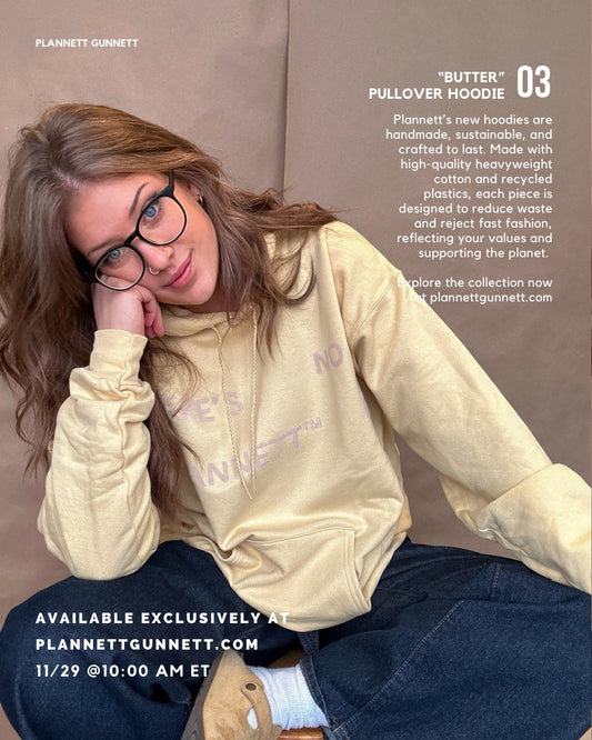 03 "BUTTER" PULLOVER HOODIE